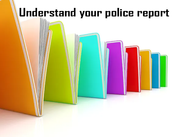 Understand your police report