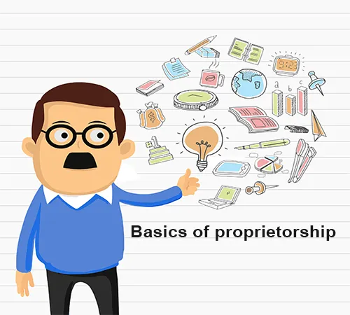 Basics of proprietorship