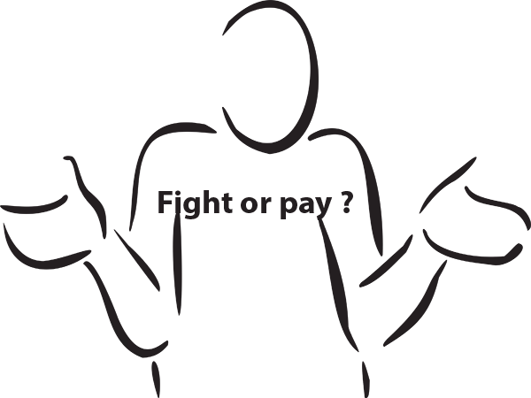 Fight or pay ?